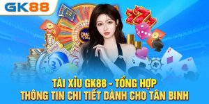 tài xỉu gk88