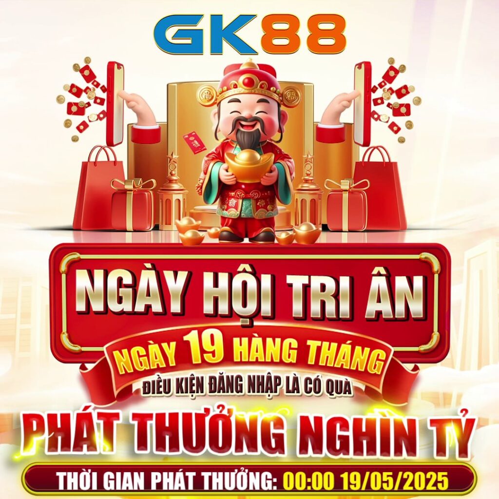 TRI ÂN HỘI VIÊN gk88